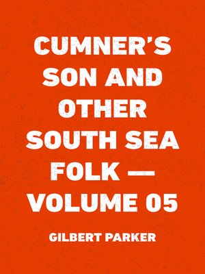 cover image of Cumner's Son and Other South Sea Folk — Volume 05
